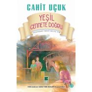 Uzaydaki Mavi Bilye 10 - Yeşil Cennete Doğru - Cahit Uçuk