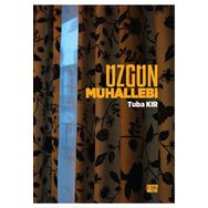 Üzgün Muhallebi - Tuba Kır
