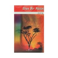 UZUN BIR HÜZÜN SEÇME ŞİİRLER - ARIF AY