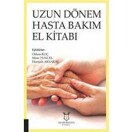 Uzun Dönem Hasta Bakım El Kitabı - Kolektif