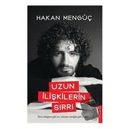 Uzun İlişkilerin Sırrı Hakan Mengüç