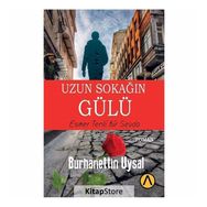 Uzun Sokağın Gülü - Burhanettin Uysal