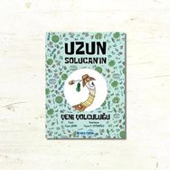 Uzun Solucan'ın Yeni Yolculuğu - Feyza Şahin