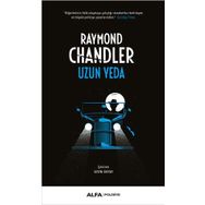Uzun Veda Raymond Chandler Alfa Yayınları