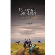 Uzunyayla Çerkesleri - Çizgi Kitabevi