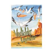 Vadideki Leylekler - Hamide Kocadoru Hamide Kocaduru
