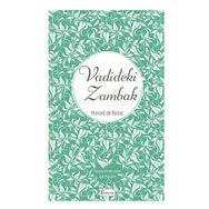 Vadideki Zambak - Honore de Balzac