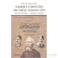 Vahdet- i Mevcud Bir Tabi’at Aliminin Dini - Ernst Haeckel