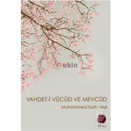 VAHDET-I VÜCÛD VE MEVCÛD - MUHAMMED SALIH YEŞIL