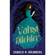 Vahşi Dilekler Martı Yayınları