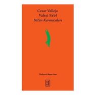 Vahşi Fabl - Cesar Vallejo