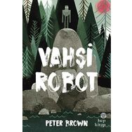 Vahşi Robot - Peter Brown