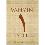 Vahyin 1.Yılı - Münib Engin Noyan