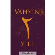 Vahyin 2. Yıl - Münib Engin Noyan
