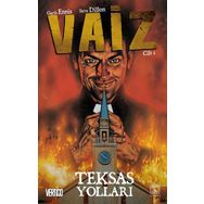 Vaiz 1 - Teksas Yolları - gart ennis Steve Dillon