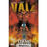 Vaiz 1 - Teksas Yolları - Garth Ennis