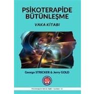 Vaka Kitabı - Psikoterapide Bütünleşme - George Stricker Tahir Özakkaş Jerry Gold