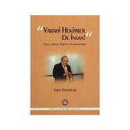 Vallahi Hekimler De İnsan! - Tahir Özakkaş