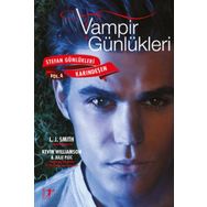 Vampir Günlükleri - Stefan Günlükleri Vol. 4 Karındeşen L. J. Smith