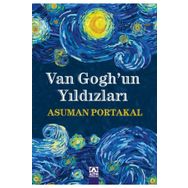 Van Gogh'un Yıldızları - Asuman Portakal
