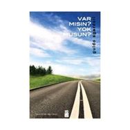 VAR MISIN YOK MUSUN? - GUIDO SGARDOLI