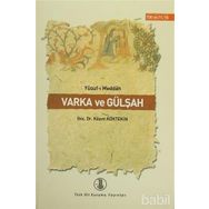 VARKA VE GÜLŞAH - YUSUF-I MEDDAH