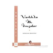 VARLIK`TA İLK İMZALAR - ENVER ERCAN