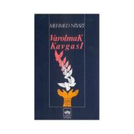 VAROLMAK KAVGASI - MEHMED NIYAZI