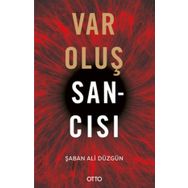 Varoluş Sancısı - Şaban Ali Düzgün