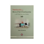 Varoluşçuluk Bütüncül Vak’a Formülasyonları - Tahir Özakkaş