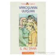 Varoşların Ulaşları - Sabahattin Ali