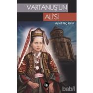 Vartanuş’un Ali’si - Aysel Kılıç Karslı