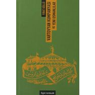 VARTOVYAN KUMPANYASI VE YENI OSMANLILAR - FIRAK GÜLLÜ