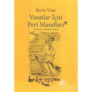 Vasatlar İçin Peri Masalları - Candan Keten