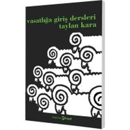 VASATLIĞA GIRIŞ DERSLERI - TAYLAN KARA