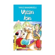 Vatan İçin - Yavuz Bahadıroğlu