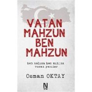 Vatan Mahzun Ben Mahzun - Osman Oktay