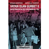 Vatan Olan Gurbet 2 / Kenan Mortan / İş Bankası Kültür Yayınları