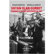 Vatan Olan Gurbet İş Bankası Kültür Yayınları