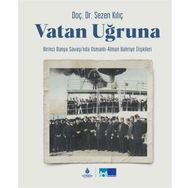 Vatan Uğruna Ciltli - Sezen Kılıç