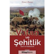 Vatan Ve Şehitlik - Ahmet Okutan