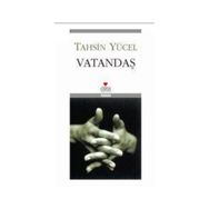 VATANDAŞ - TAHSIN YÜCEL