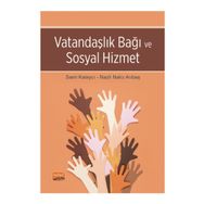 Vatandaşlık Bağı ve Sosyal Hizmet Nobel Bilimsel Eserler
