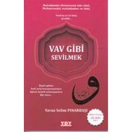 Vav Gibi Sevilmek - Yavuz Selim Pınarbaşı