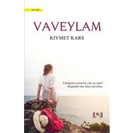 Vaveylam - Kıymet Kars