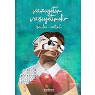 Vaziyetim Vasiyetimdir - Serdar Öztürk