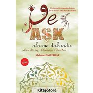 Ve Aşk Alnıma Dokundu - Mehmet Akif Fırat