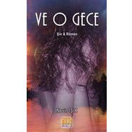 Ve O Gece - Nevin Işık
