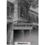 Ve Sen Aslında Yoksun - Aşkım Öykü Gül