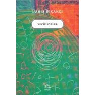 VECIZ SÖZLER - BARIŞ BIÇAKÇI